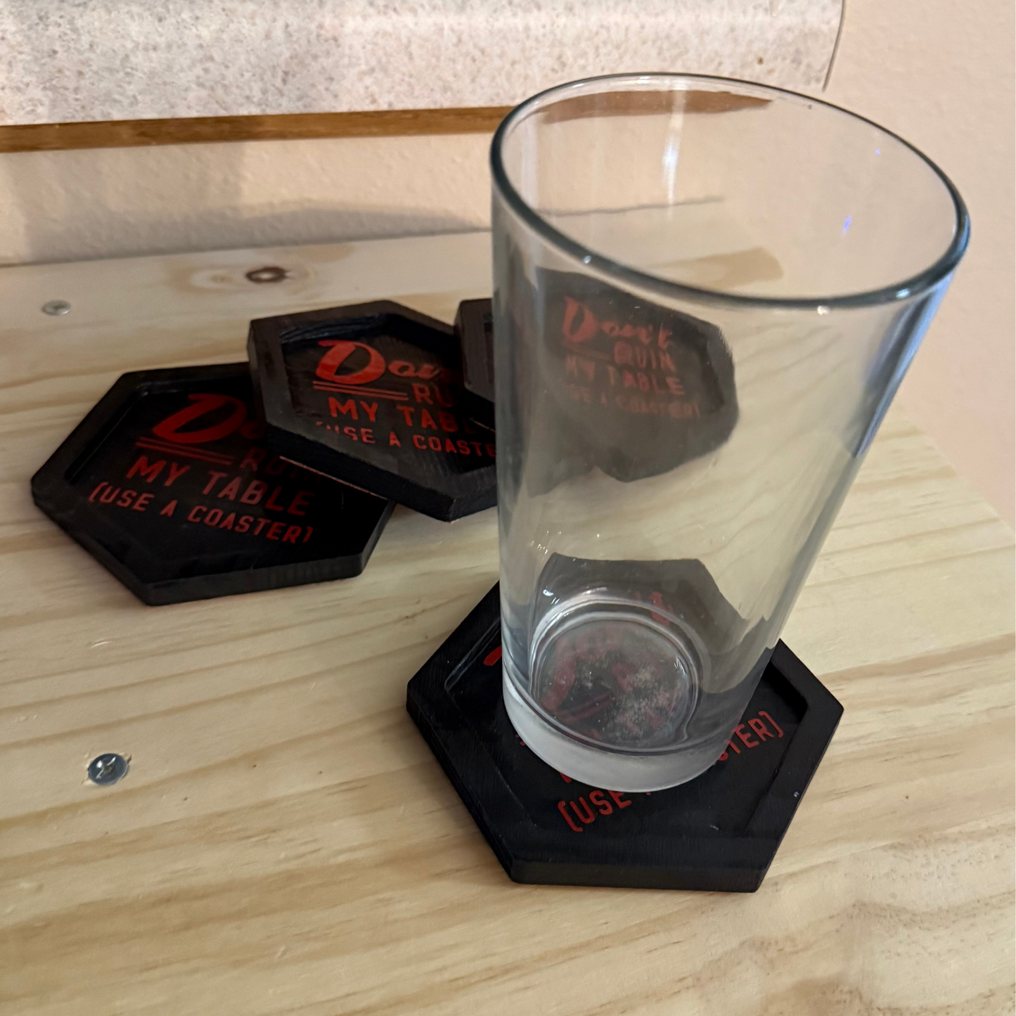 Set of 4 Don’t Ruin My Table Coasters
