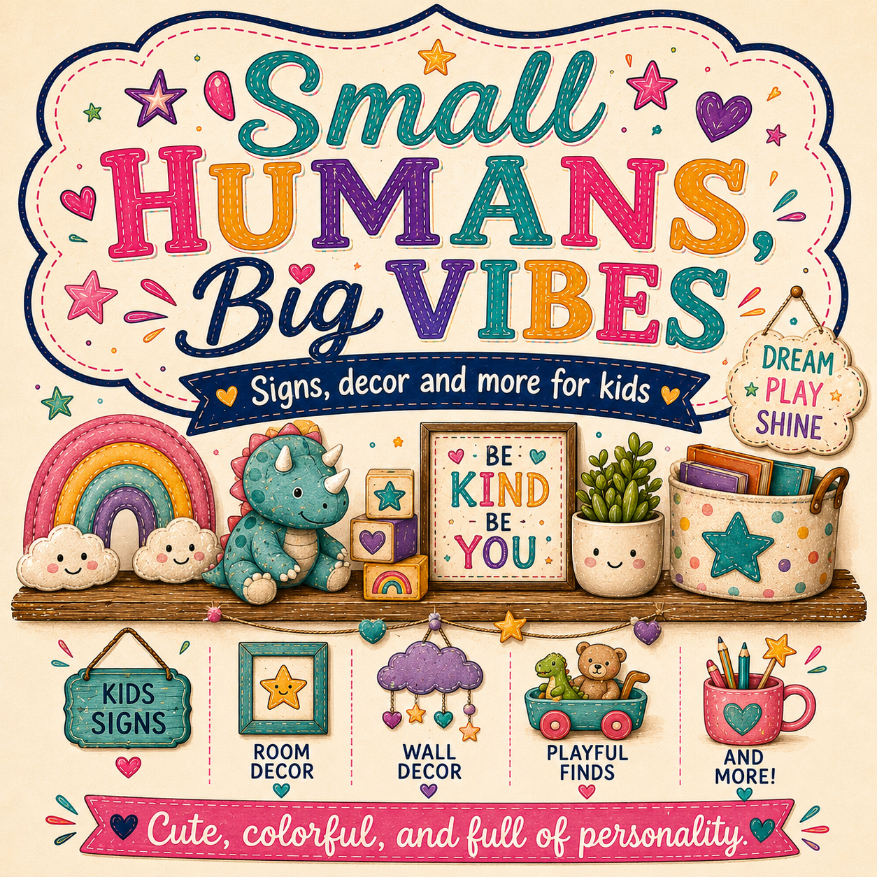 Small Humans, Big Vibes