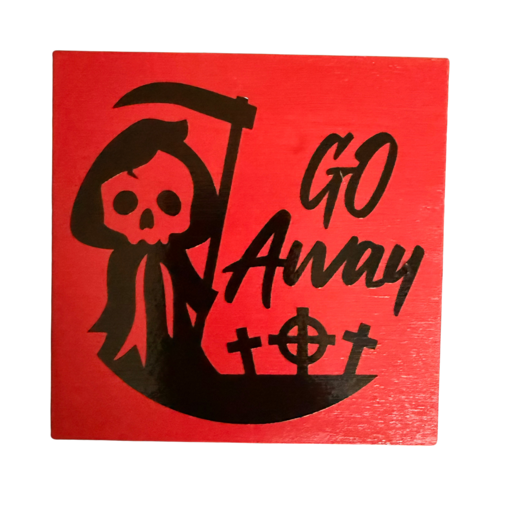 Go Away Sign