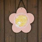 By Welcome, I Mean Buzz Off Sign