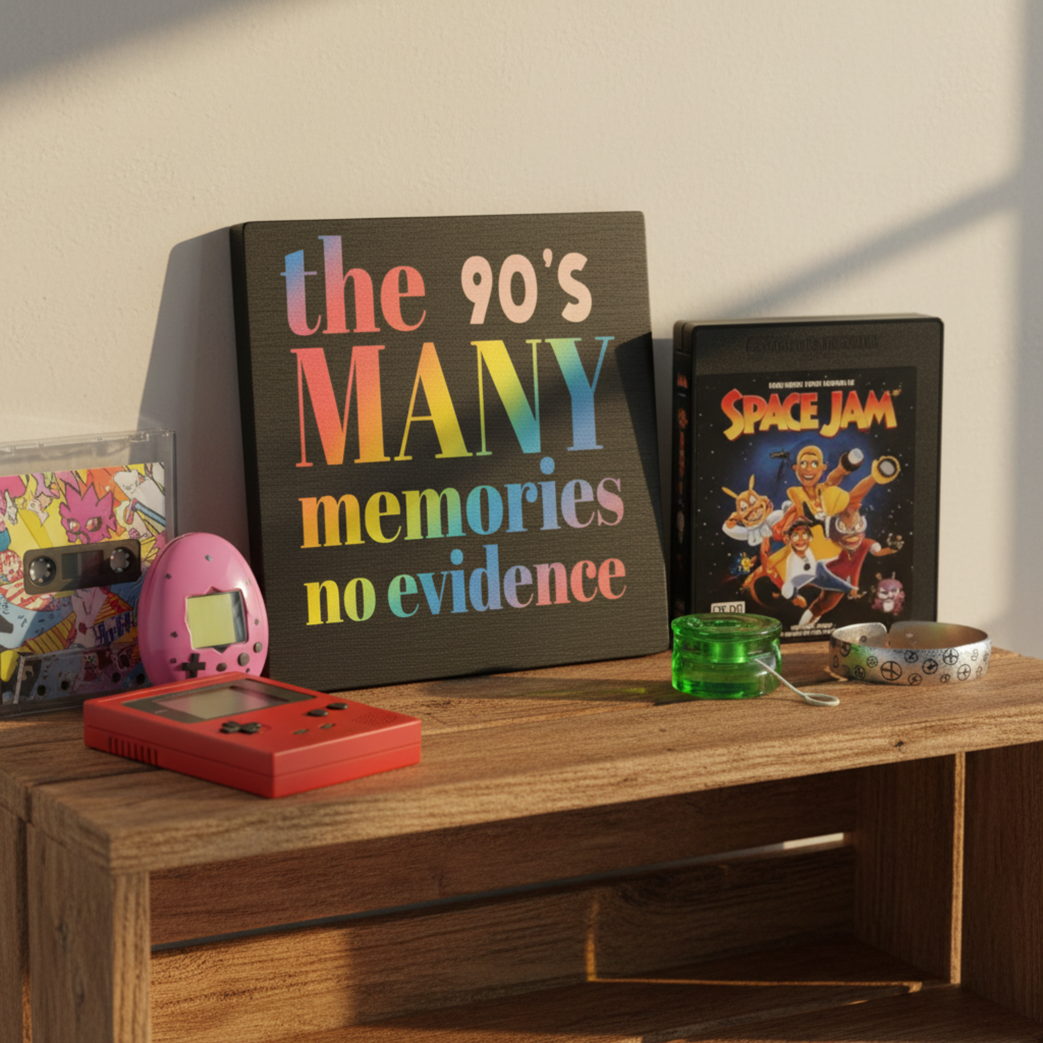 The 90's Many Memories No Evidence Sign