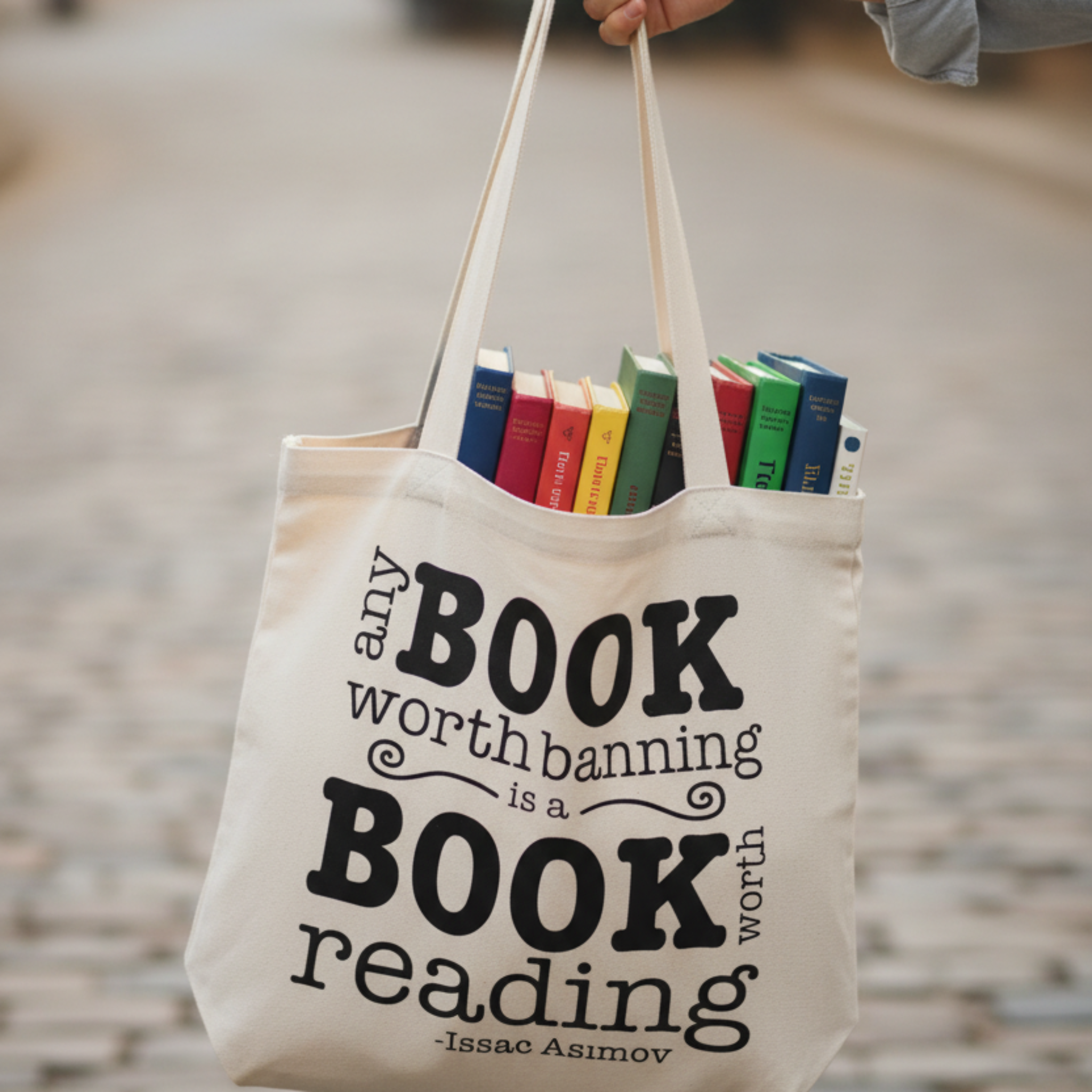Any Book Worth Banning is a Book Worth Reading Tote Bag