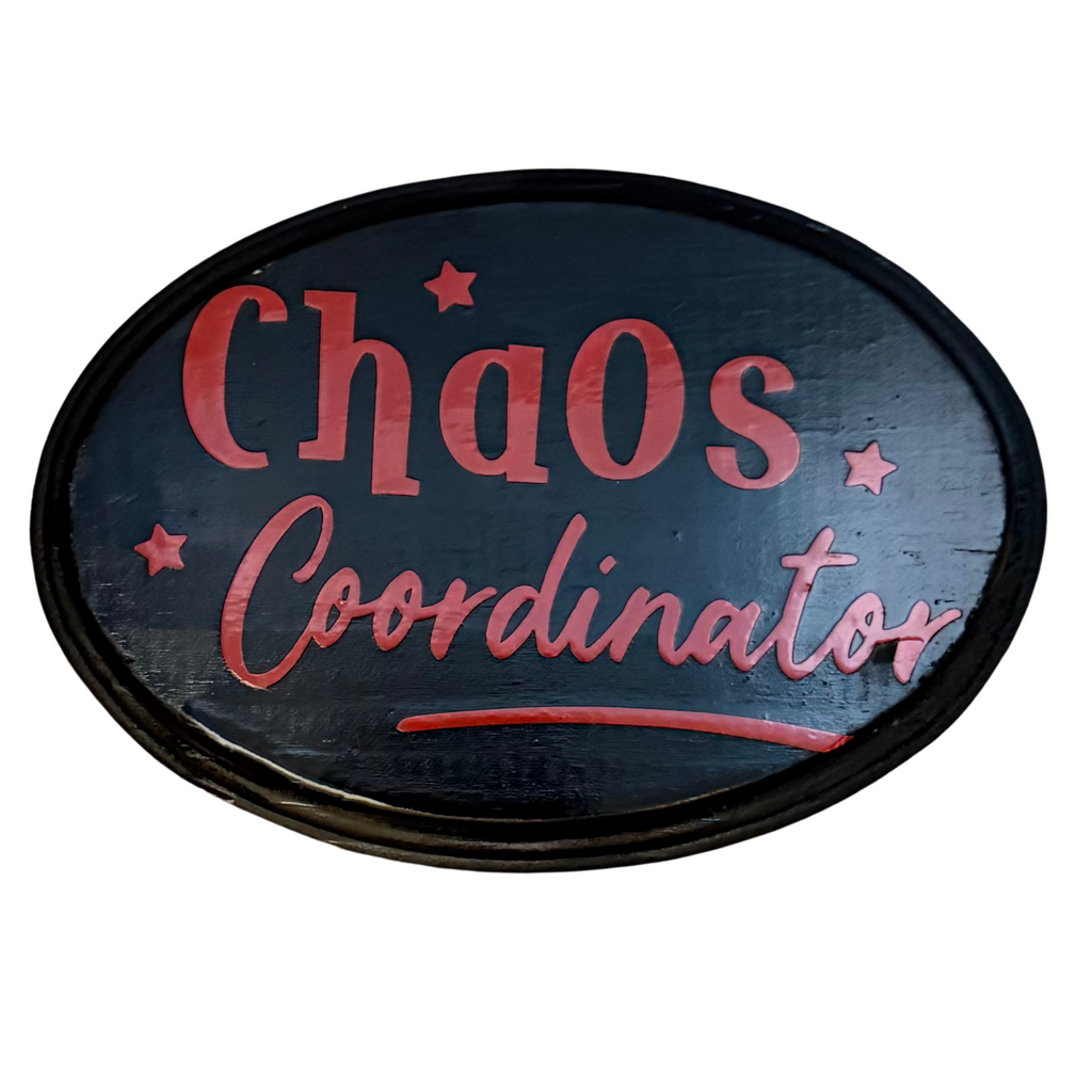 Chaos Coordinator Sign