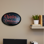 Chaos Coordinator Sign