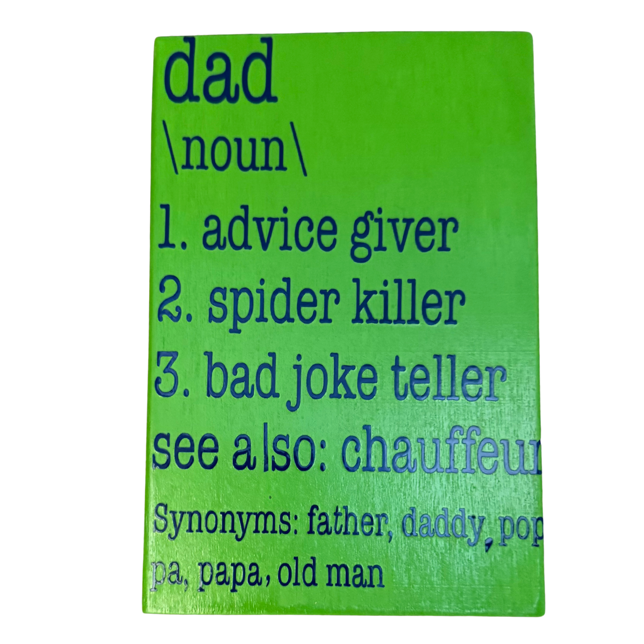 Definition of Dad Sign