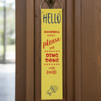 Doorbell Broken.  Please Yell Ding Dong Really Loud Sign