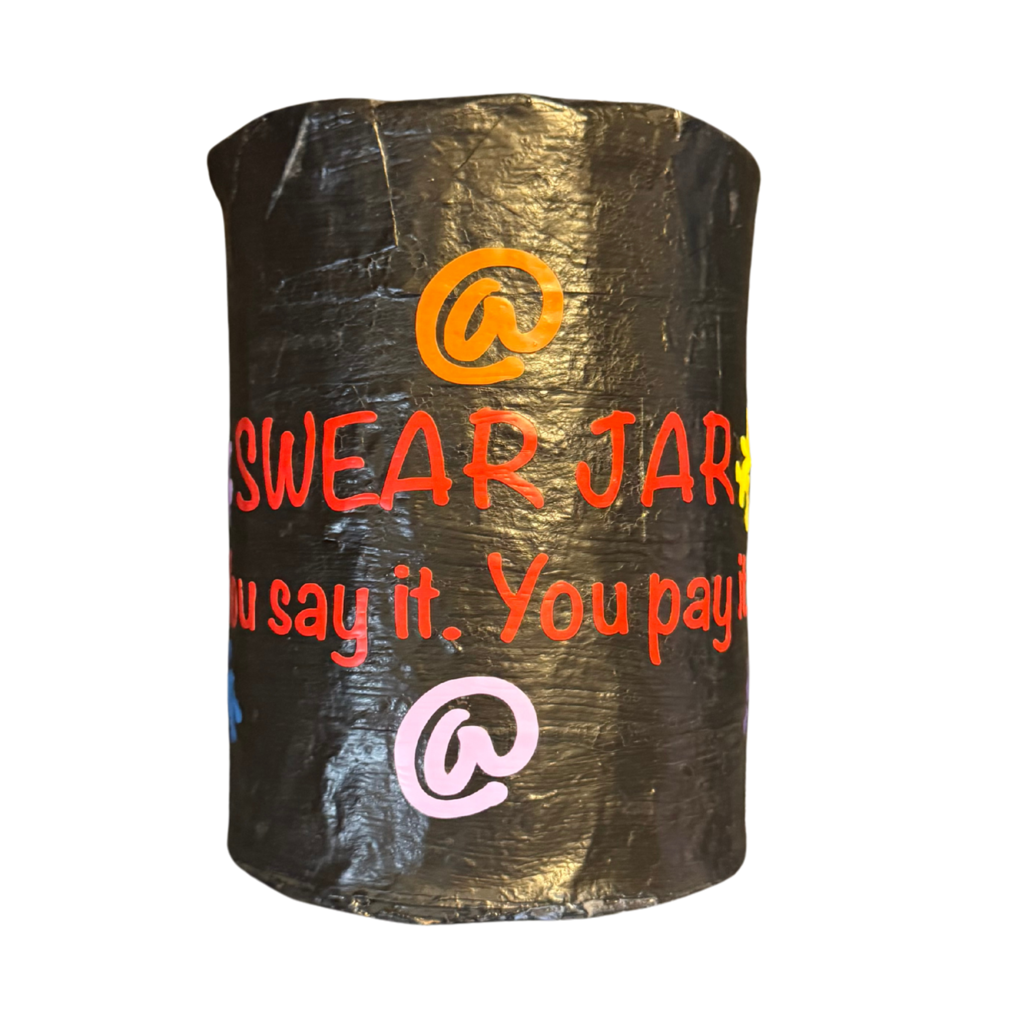 You Say It, You Pay It Swear Jar