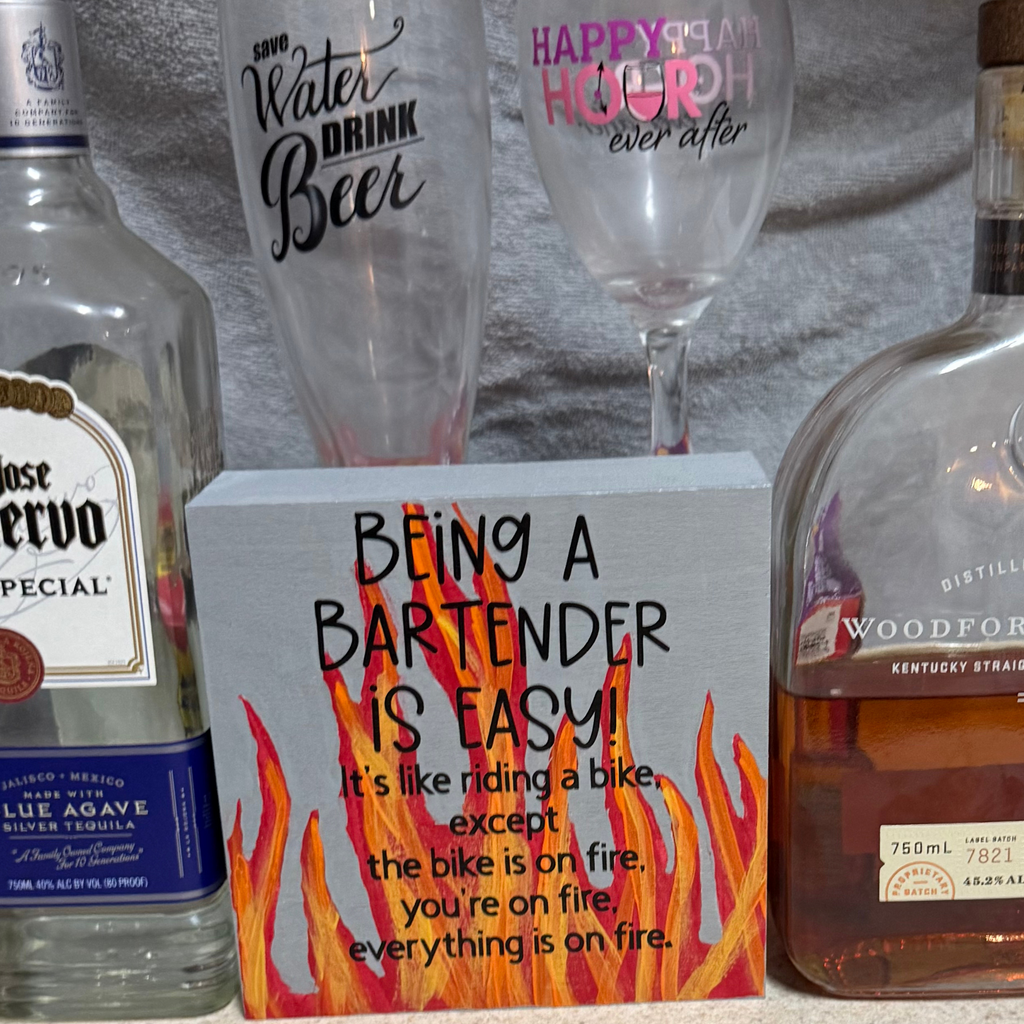 Bartending is Easy Free Standing Sign