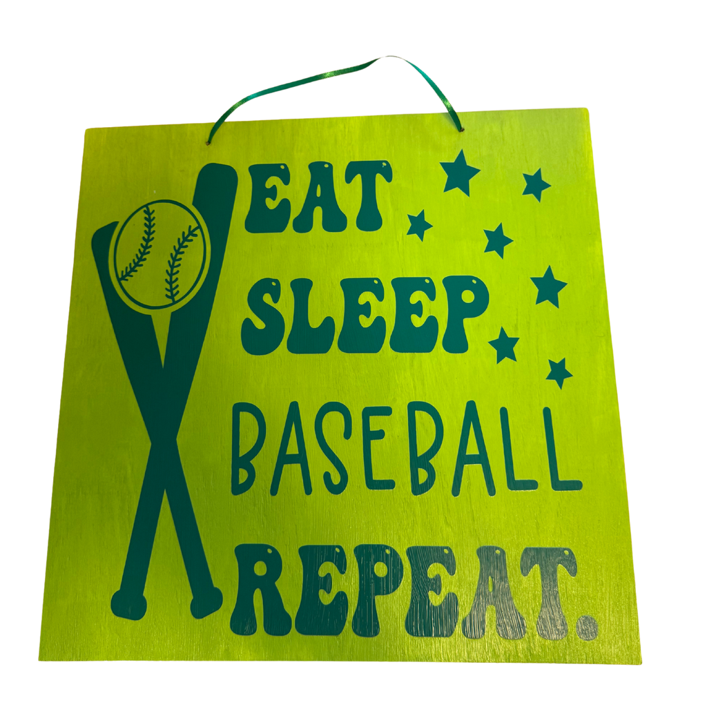 Eat Sleep Baseball Repeat Sign