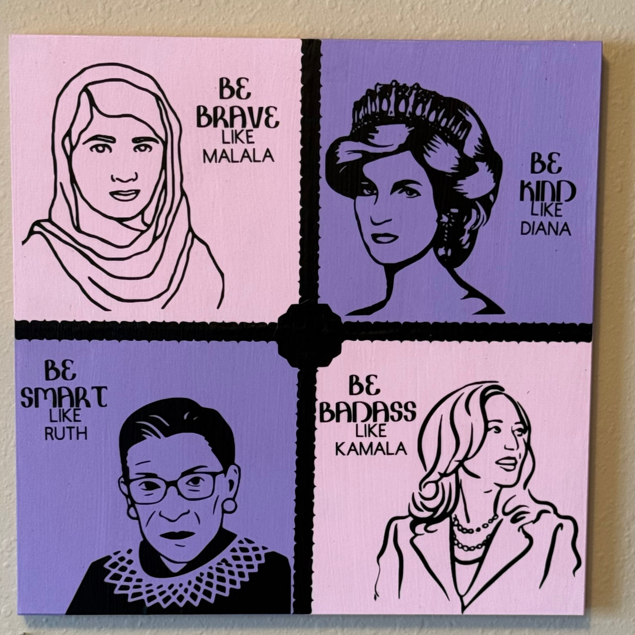 Be Brave, Be Kind, Be Smart, Be Badass Sign