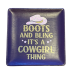 Boots and Bling It's a Cowgirl Thing Trinket Dish