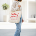 Emotional Baggage Just Kidding...As If It Would All Fit In Here Tote