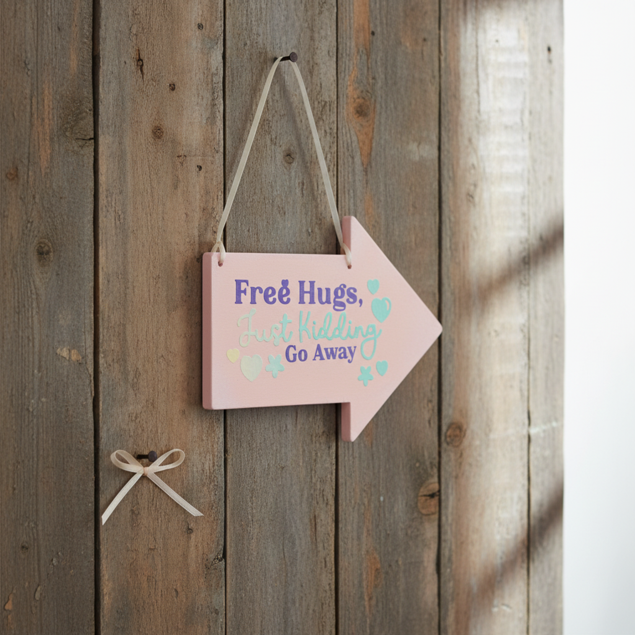 Free Hugs, Just Kidding Go Away Sign