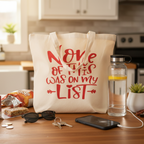 None of This Was On My List Tote