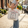 Eat a Whole Bag Tote Bag
