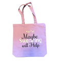 Maybe Swearing Will Help Tote
