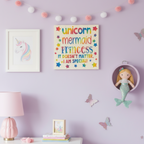 Unicorn. Mermaid. Princess.  It Doesn't Matter, I Am Special Sign