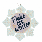Flake Off Winter Sign